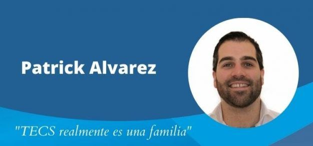 Patrick Alvarez - TECS realmente es una familia