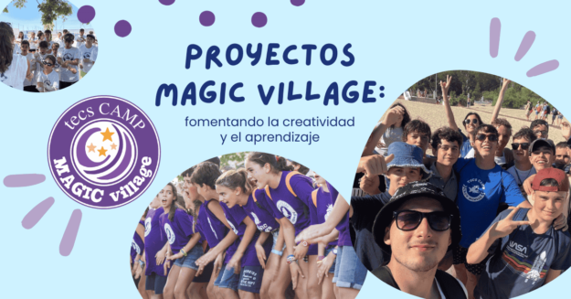 campamento_Magic_Village_TECS