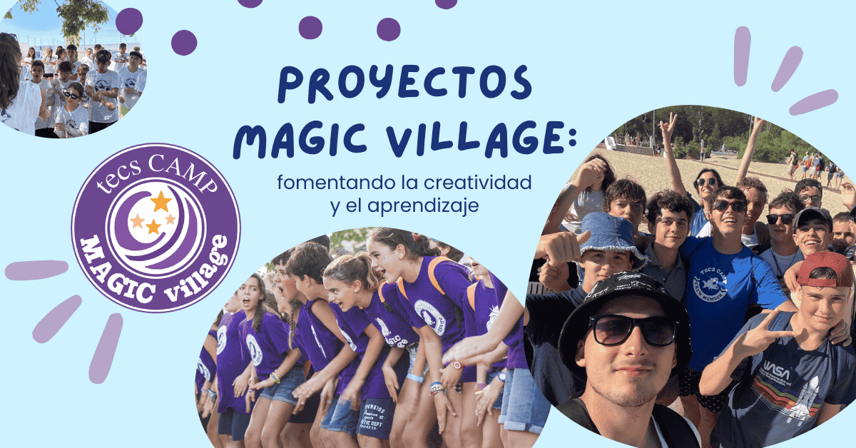 campamento_Magic_Village_TECS
